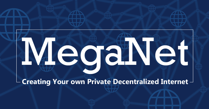 meganet-decentralized-Internet