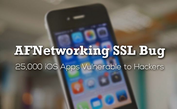 Critical SSL Vulnerability Leaves 25,000 iOS Apps Vulnerable to Hackers