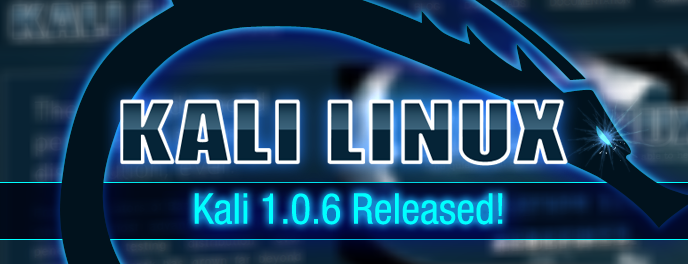 KALI Linux 1.0.6 released; officially added Emergency Self Destruct feature