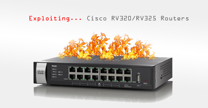 New Exploit Threatens Over 9,000 Hackable Cisco RV320/RV325 Routers Worldwide