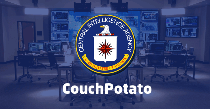 CouchPotato: CIA Hacking Tool to Remotely Spy On Video Streams in Real-Time