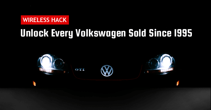 Car Thieves Can Unlock 100 Million Volkswagens With A Simple Wireless Hack