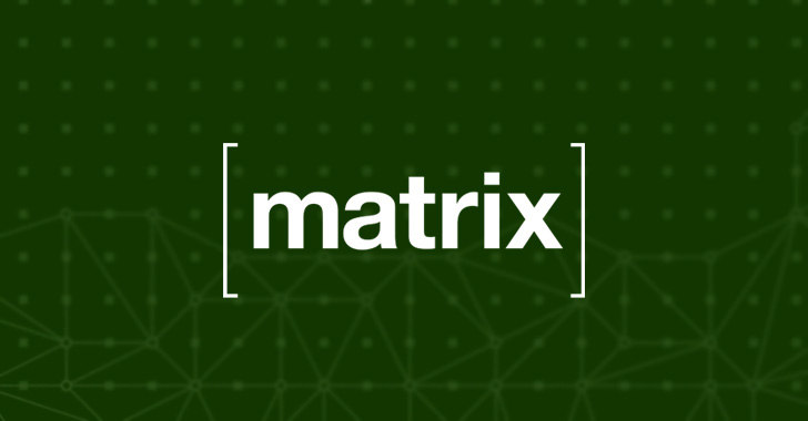 Encrypted Messaging Project "Matrix" Suffers Extensive Cyber Attack