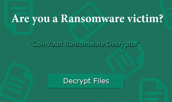 CoinVault Ransomware Decryption Tool Released