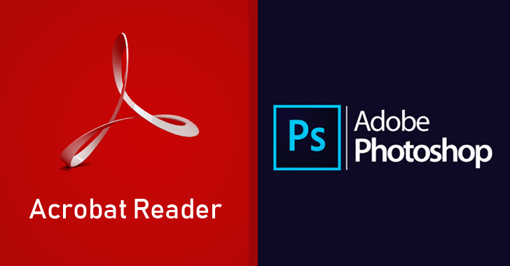 Adobe Releases Critical Security Updates for Acrobat, Reader and Photoshop CC