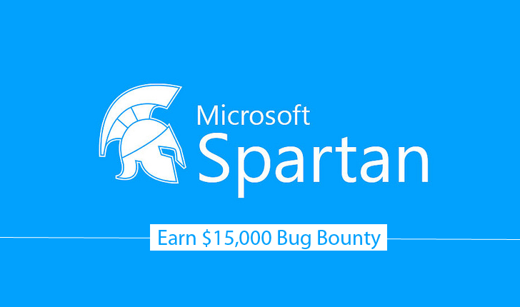 Earn up to $15,000 for Hacking Microsoft Spartan Browser