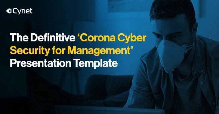 Download: 'Coronavirus Cyber Security for Management' Template for CISOs