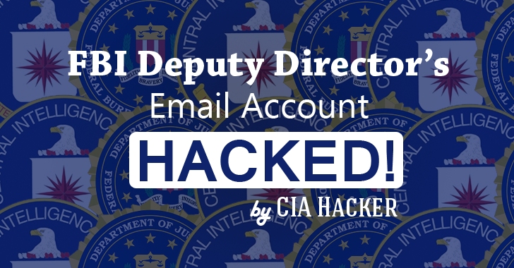 FBI Deputy Director's Email Hacked by Teenager Who Hacked CIA Chief