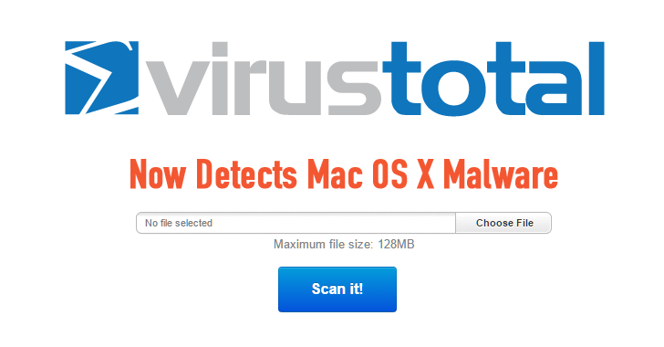 VirusTotal now Scans Mac OS X Apps for Malware