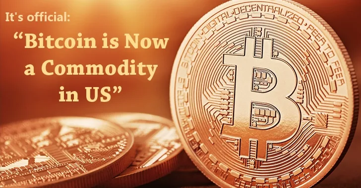 'Bitcoin is Now Officially a Commodity' — US Regulator Declared