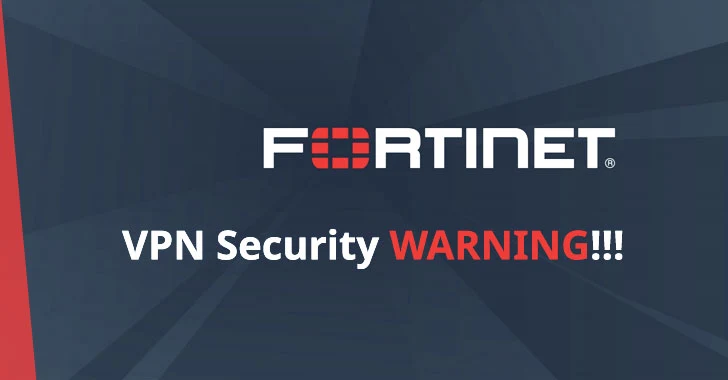 Fortinet VPN with Default Settings Leave 200,000 Businesses Open to Hackers