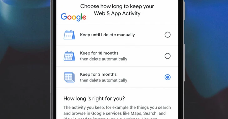 Google Adds New Option to 'Auto-Delete' Your Location History and Activity Data