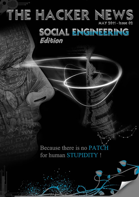'The Hacker News' Magazine - Social Engineering Edition - Issue 02 - May,2011 Released !