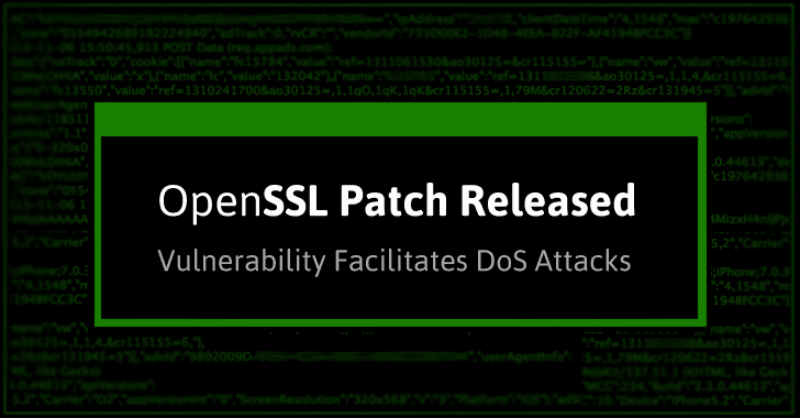 OpenSSL Releases Patch For "High" Severity Vulnerability
