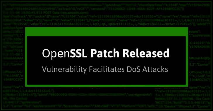 OpenSSL Releases Patch For "High" Severity Vulnerability