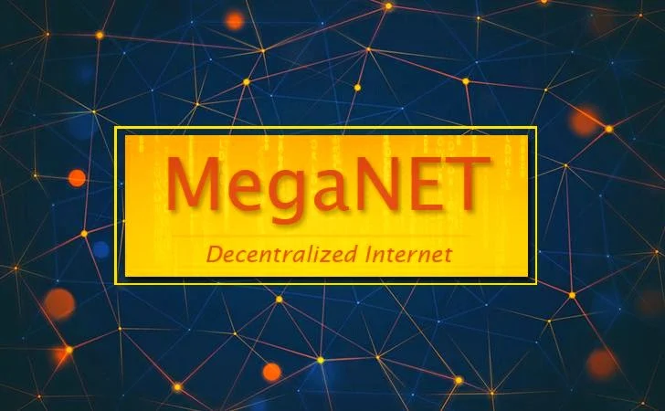 MegaNet — New Decentralized, Non-IP Based and Encrypted Network