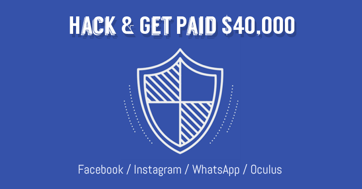 Get paid up to $40,000 for finding ways to hack Facebook or Instagram accounts
