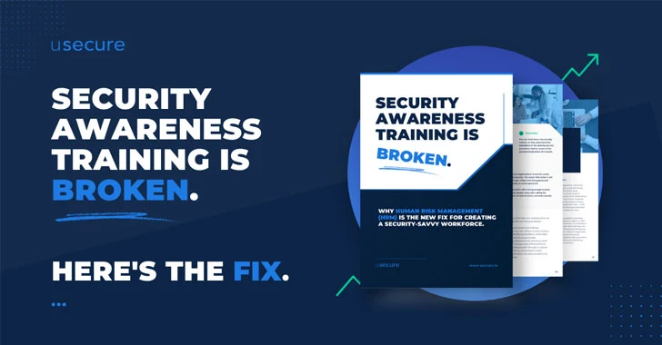 Security Awareness Training is Broken. Human Risk Management (HRM) is the Fix