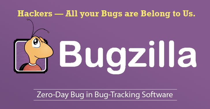 New Bug in Bugzilla Software Could Expose Zero-Day Vulnerabilities
