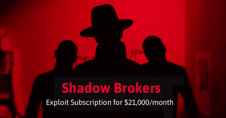 Shadow Brokers Launches 0-Day Exploit Subscriptions for $21,000 Per Month