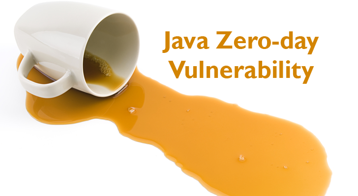 Java Zero-day vulnerability exploited in the Wild