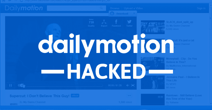 DailyMotion Hacked — 85 Million User Accounts Stolen