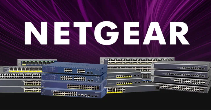 Third Critical Bug Affects Netgear Smart Switches — Details and PoC Released