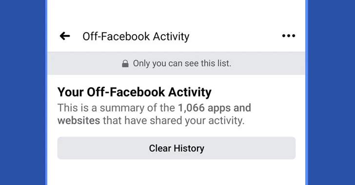 How to Clear Data Facebook Collects About You from Other Sites and Apps