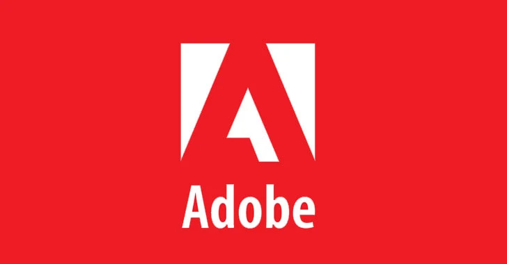 Adobe Releases Patches for 'Likely Exploitable' Critical Vulnerabilities