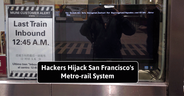San Francisco Metro System Hacked with Ransomware; Resulting in Free Rides