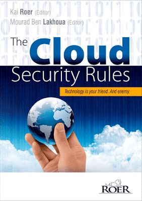 The Cloud Security Rules Book - Technology is your friends & Enemy