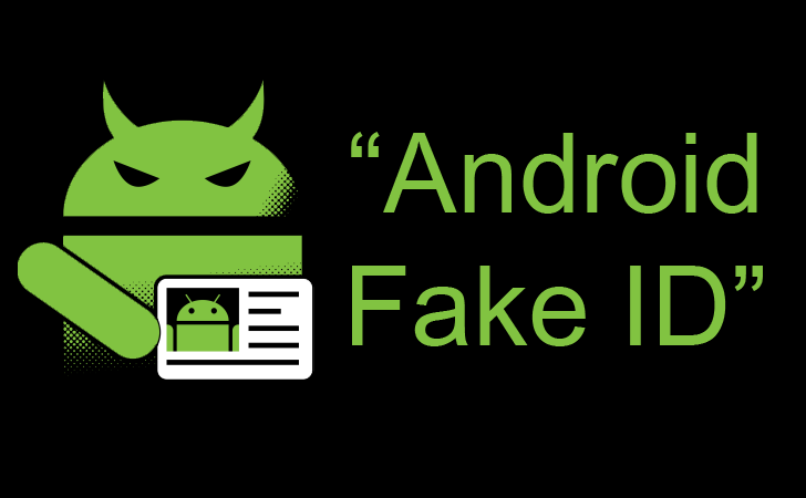 Android "Fake ID" Vulnerability Allows Malware to Impersonate Trusted Apps