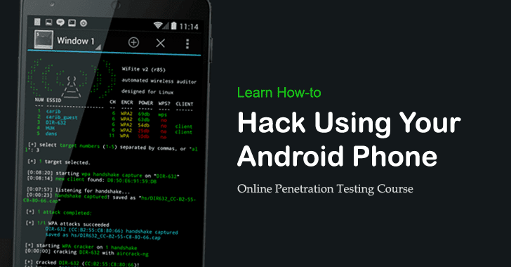 Learn How to Use Android Phone for Hacking and Penetration Testing