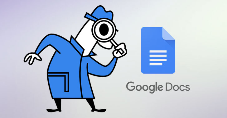 TheHackerNews - A Google Docs Bug Could Have Allowed Hackers See Your Private Documents