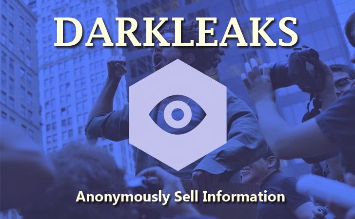 ‘DarkLeaks’ Black Market — Anonymously Selling Secrets for Bitcoins