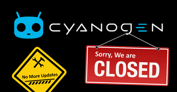 Cyanogen Shutting Down All Services; No More Android ROM Updates