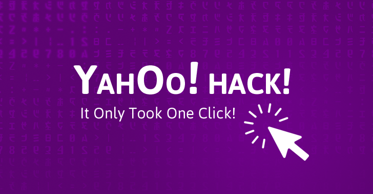 Yahoo! Hack! How It Took Just One-Click to Execute Biggest Data Breach in History