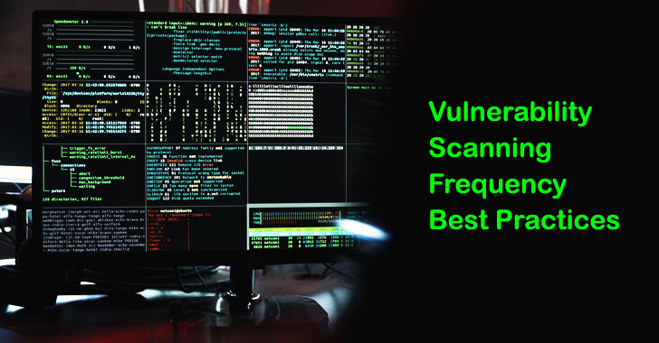 Vulnerability Scanning Frequency Best Practices