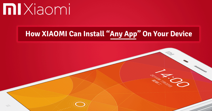 Xiaomi Can Silently Install Any App On Your Android Phone Using A Backdoor