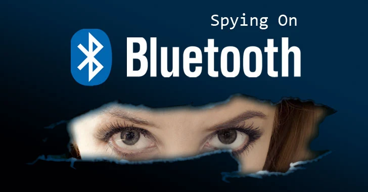 New Bluetooth Vulnerability Lets Attackers Spy On Encrypted Connections