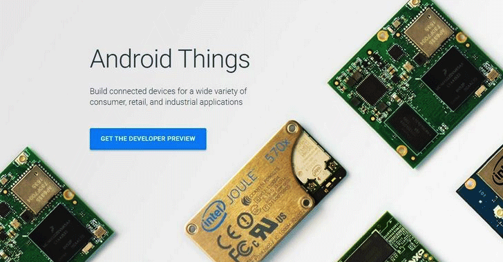 Google 'Android Things' — An Operating System for the Internet of Things