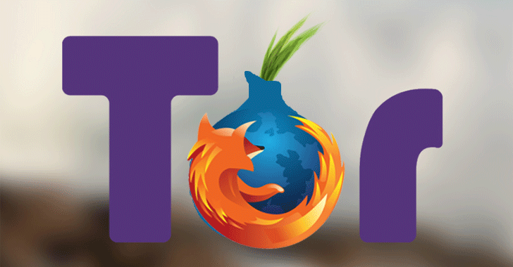 UPDATE Firefox and Tor to Patch Critical Zero-day Vulnerability