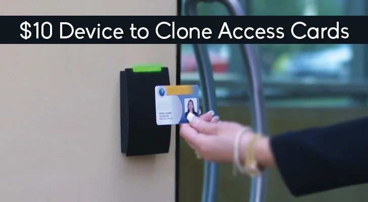 This $10 Device Can Clone RFID-equipped Access Cards Easily