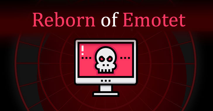 Reborn of Emotet