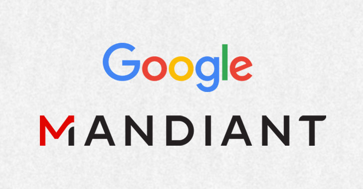 Google Buys Cybersecurity Firm Mandiant for $5.4 Billion