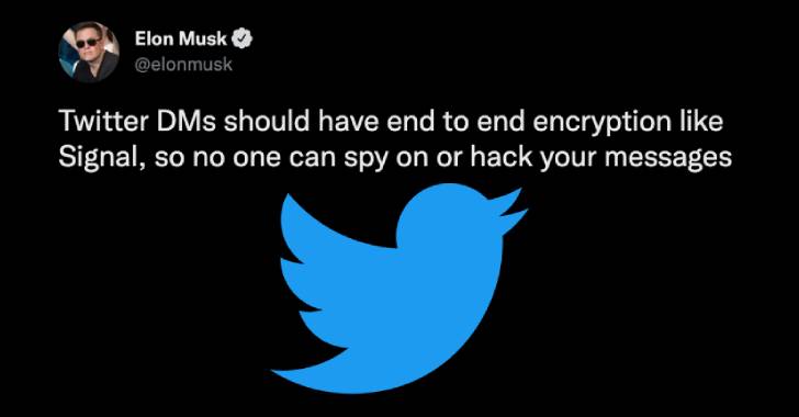 Twitter's New Owner Elon Musk Wants DMs to be End-to-End Encrypted like Signal