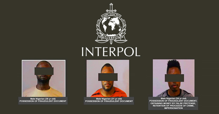 Interpol Nabs 3 Nigerian Scammers Behind Malware-based Attacks