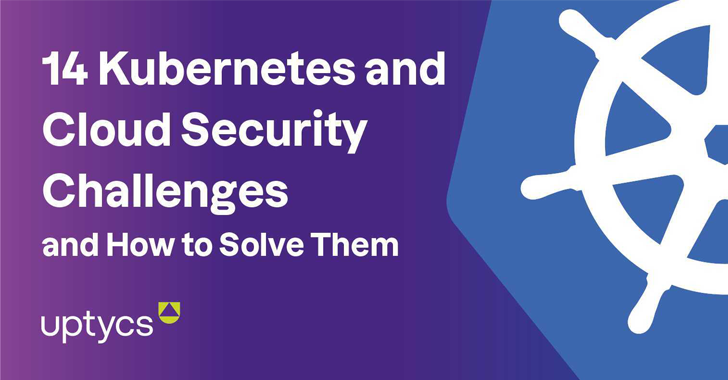 Kubernetes and Cloud Security
