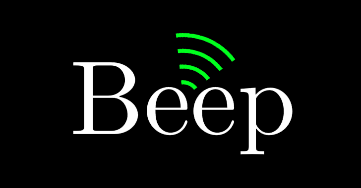 Experts Warn of 'Beep' - A New Evasive Malware That Can Fly Under the Radar
