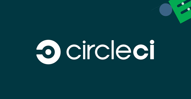 Malware Attack on CircleCI Engineer’s Laptop Leads to Recent Security Incident